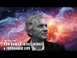 The Case for Non Human Intelligence & Inorganic Life