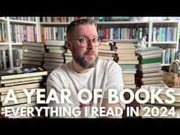 A Year of Books | Everything I’ve Read in 2024