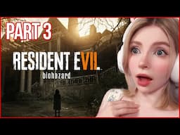 Resident Evil 7 Biohazard - PART 3 / FULL VOD