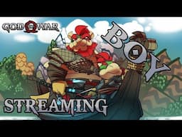 [STREAM ARCHIVE] STREAMING GOOD BOY! (God of War)