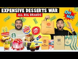 Expensive Desserts From Big Brands | Expensive Dessert War | Viwa Food World