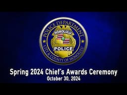 Spring 2024 Chief's Awards Ceremony