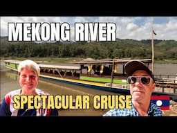 MEKONG Luxury Boat Trip LAOS: Huay Xai to Pakbeng