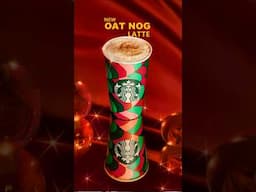 LIMITED TIME! Starbucks Oat Nog Latte [ EXCLUSIVE ] #SHORTS #limitededition #starbucks #christmas