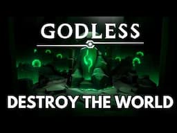 Let's Rain Down Divine Wrath! | Godless