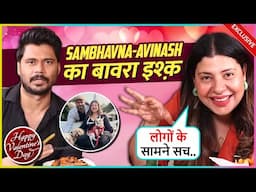 Sambhavna Seth & Avinash's Epic Lovestory, GF-V To Husband-Wife Bond | Valentine Special