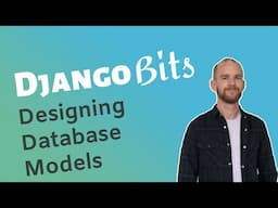 How To Set Up Django Models | Django Bits