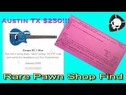 Pawn Shop Score in Austin Texas: Finding Rare Guitars CHEAP!