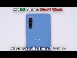 Australia Blocked Internationally Purchased 4G/5G Phones As Part of 3G Shutdown - Starting 28th Oct