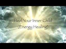 Heal Your Inner Child: Reconnect, Release, and Restore Healing