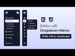 Create A Sidebar with Dropdown Menu in HTML CSS & JavaScript | Step-by-Step Tutorial