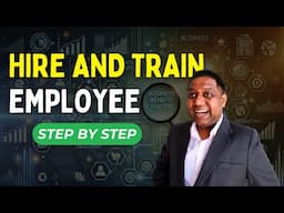 How to hire and train employees