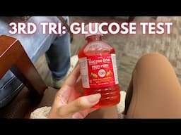 PREGNANCY VLOG: Glucose Test