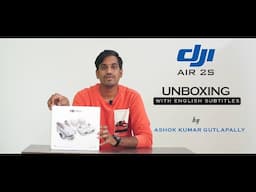 DJI Air 2S unboxing with English subtitles || by ASHOK KUMAR GUTLAPALLY