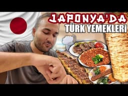 JAPONYA'DAKİ TÜRK LOKANTALARI!