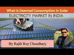 What is Deemed Consumption in Solar Projects?