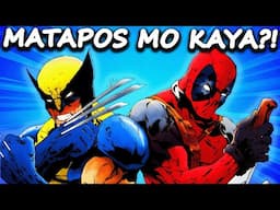 ANG HISTORY KUNG PAANO NAGKAKILALA  SI DEADPOOL AT WOLVERINE | DEADPOOL 3 | Dokumentador