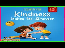 KINDNESS MAKES ME STRONGER 💗 Compassion and Empathy SEL follow along reading book | Fun Stories Play