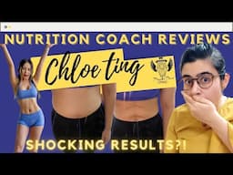 Nutrition Coach reviews CHLOE TING + I DID THE @ChloeTing 2 WEEK SHRED PROGRAM