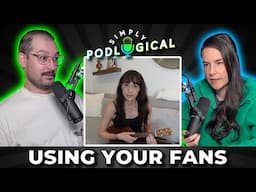 Can Creators Be Friends With Their Fans? - SimplyPodLogical #151