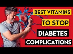 12 Best vitamins to stop Diabetes complications