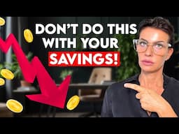 STOP These 4 Financial Mistakes With Your SAVINGS!