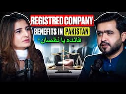 Company Registration Benefits In Pakistan | Steps To Register Company In Pakistan