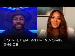 D-Nice on his Music Career, Club Quarantine, and Spinning at the White House | No Filter with Naomi