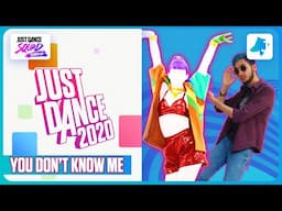 Just Dance 2020 - ''You Don't Know Me'' (Megastar Gameplay)