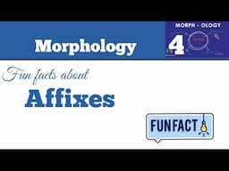 what is morphology | affixes | how they use in linguistics