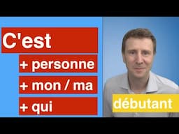 DÉBUTANT en français - leçon - C'est - qui est-ce -