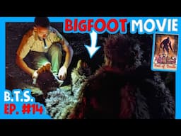 Ep. 14 - Filming Bigfoot on Set - Shooting an Indie Film at Night