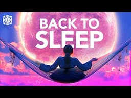 Guided Sleep Meditation, Fall Back Asleep & STAY Asleep