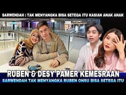 Ruben Onsu dan Desy Pamer Kemesraan di Medsos, Sarwendah Kecewa Tak Menyangka Ruben Bisa Begini !!!