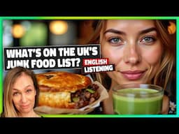 Learn English While Discussing the UK Food Advertising Ban 🧡 Ep 788