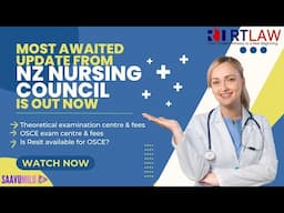 MOST AWAITED UPDATES FROM NEW ZEALAND NURSING COUNCIL |OSCE EXAM CENTRE & FEES|SAAVUMILU|RT LAW