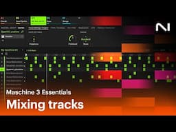 How to mix your track with Maschine 3 software | Native Instruments