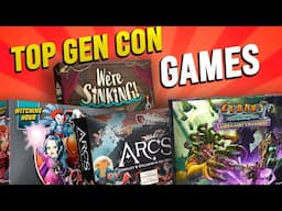 TOP GAMES THAT ARE GOING TO BE AT GEN CON 2024