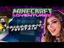 Building A FRIENDSHIP FOUNTAIN | Minecraft Adventures ft. Seesturs