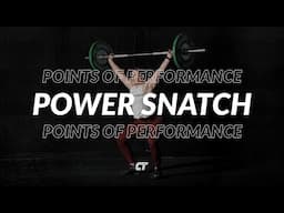 The Power Snatch: Points of Performance