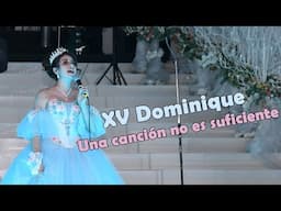 15 Años Dominique - Una Canción no es Suficiente - Cover, Salón Real Hacienda del Bosque - Black Box