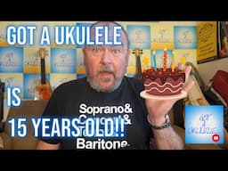 Got A Ukulele is 15 Years Old Today!