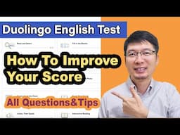 How to Improve Your Score on the Duolingo English Test| All Question Types&Tips