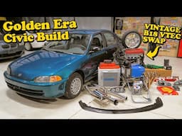 Nostalgia Honda Civic Build - Re-Living our Youth! | EP1