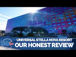 Universal Stella Nova Resort - Our Honest Review | DIS Unlimited Universal Edition