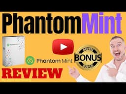 Phantom Mint Review ⚠️ WARNING ⚠️ DON'T GET PHANTOM MINT WITHOUT MY 👷 CUSTOM 👷 BONUSES!!