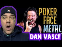 WHAT?! | Rapper FIRST TIME REACTION to Dan Vasc - “Poker face” LADY GAGA COVER (METAL)