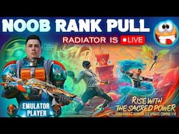 RANK PULL😂🤣 | PUBG MOBILE | Live Stream | Radiator