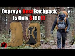 Only $190 - Better than the Atmos AG? - Osprey Rook 65 Review