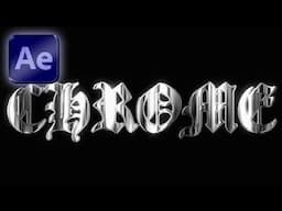 How to make a 3D Chrome Text Effect (REALISTIC) | After Effects Tutorial